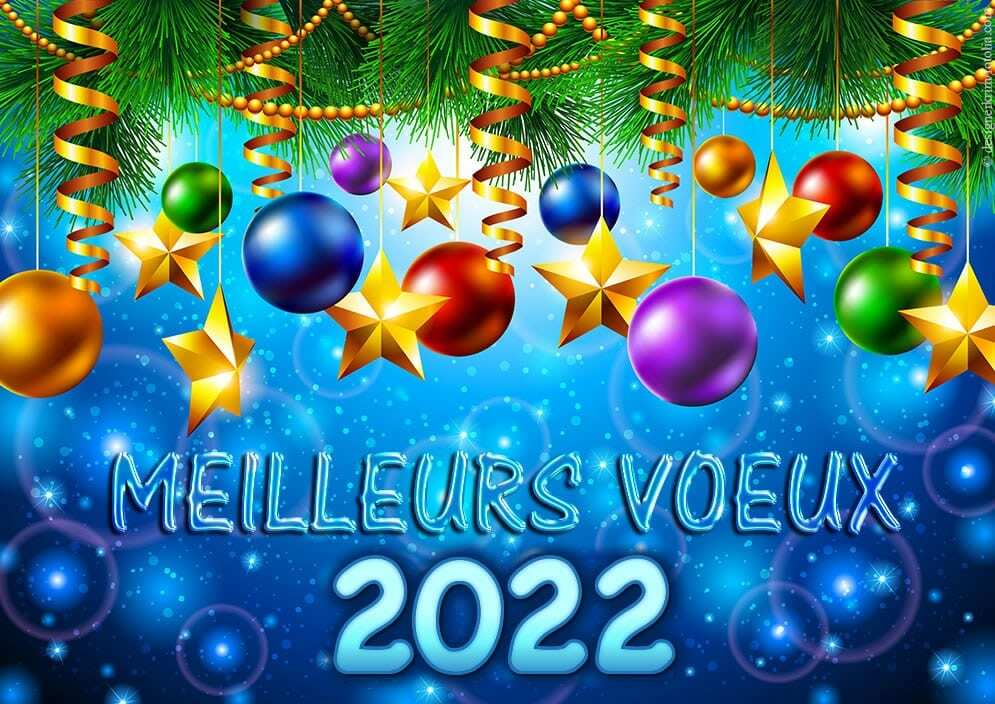 Bonne et Heureuse Année 2022 à TOUS